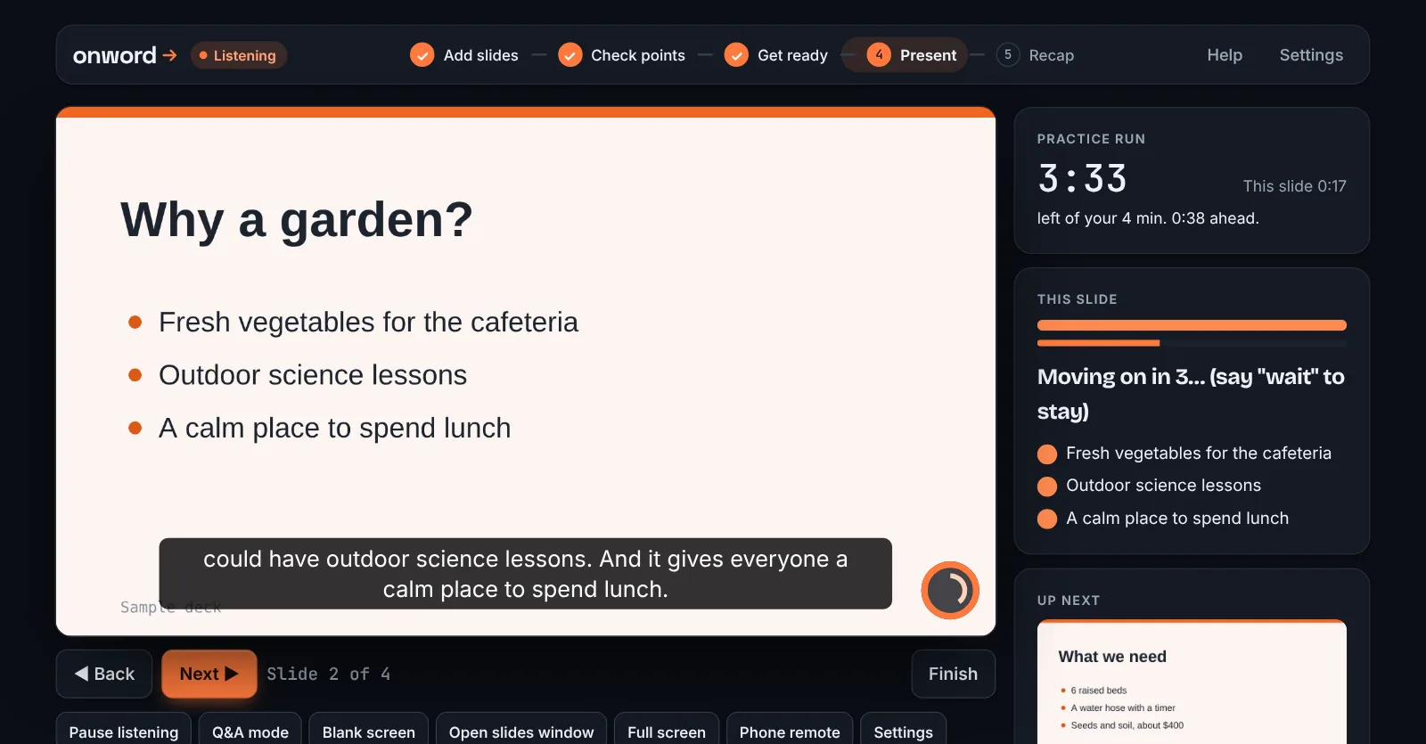 The presenter screen. The slide 'Why a garden?' shows live captions along the bottom. On the right, all three points are ticked off and the status reads 'Moving on in 3', with the timer and the next slide below.